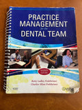 Practice Management for the Dental Team by Charles Allan Finkbeiner and Betty...