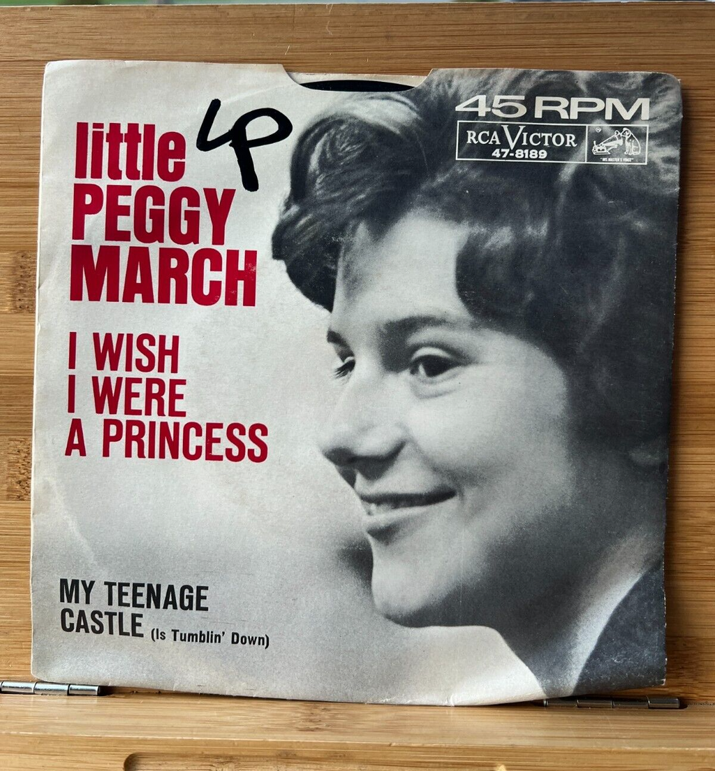 Peggy March - I Wish I Were A Princess - RCA Victor - 47-8189 - 7" LP Single