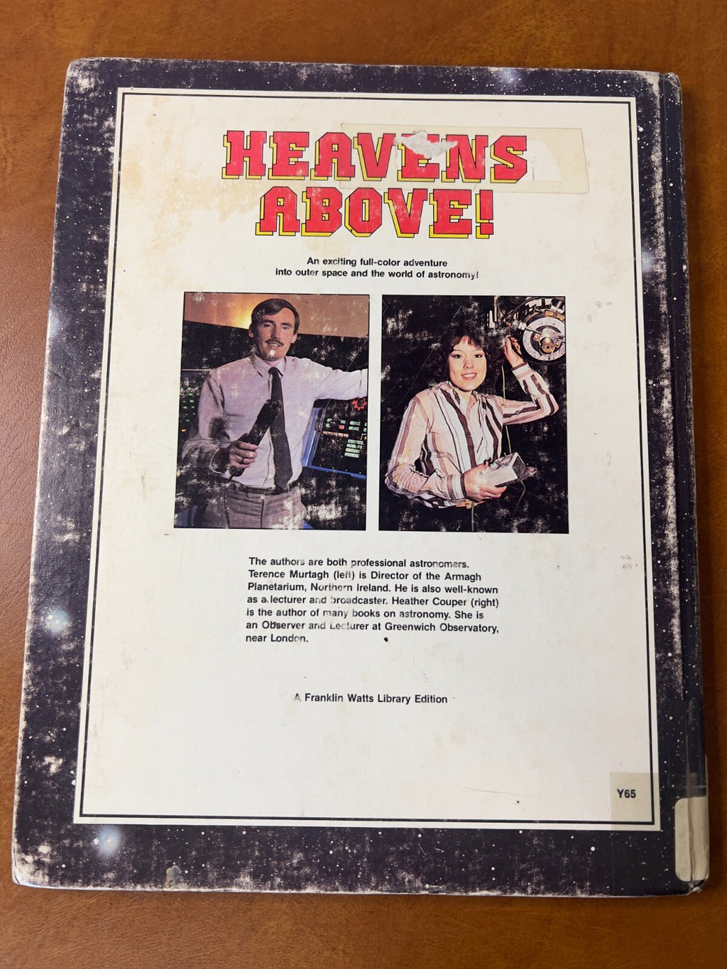 Heavens Above! A Beginners Guide To Our Universe 1982 Hardback
