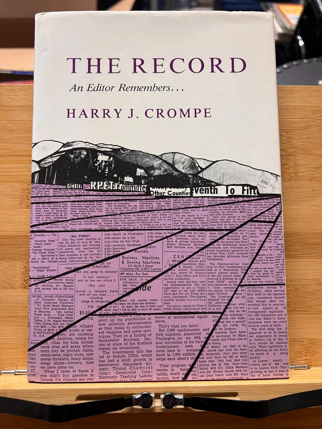 The Record: An Editor Remembers - Harry J. Crompe 1986 HC SIGNED