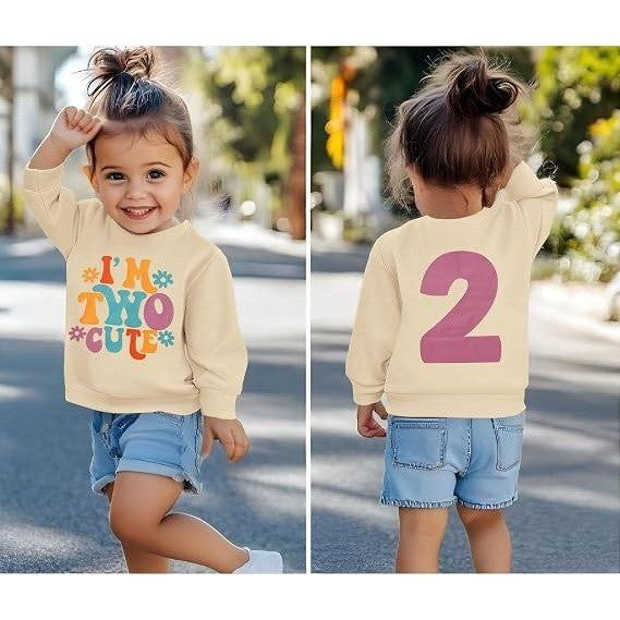 MSRP $20 KEKEMI Toddler Girl 2T Beige Birthday Sweatshirt I'M TWO CUTE Birthday